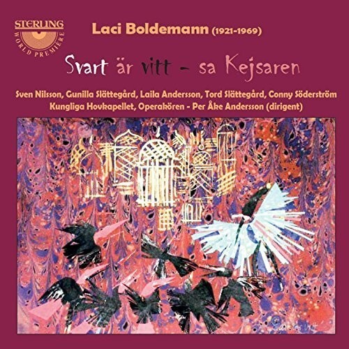 CD диск Boldemann / Nilsson / Slattegard / Andersson: Laci Boldemann: Svart ar vitt sa Kejsaren 
CD диск Boldemann / Nilsson / Slattegard / Andersson: Laci Boldemann: Svart ar vitt sa Kejsaren