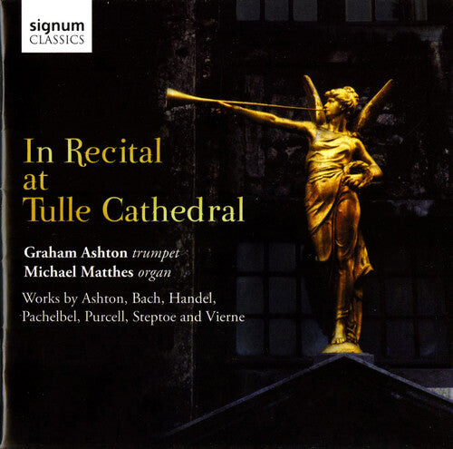 CD диск Graham / Matthes: In Recital at Tulle Cathedral
CD диск Graham / Matthes: In Recital at Tulle Cathedral