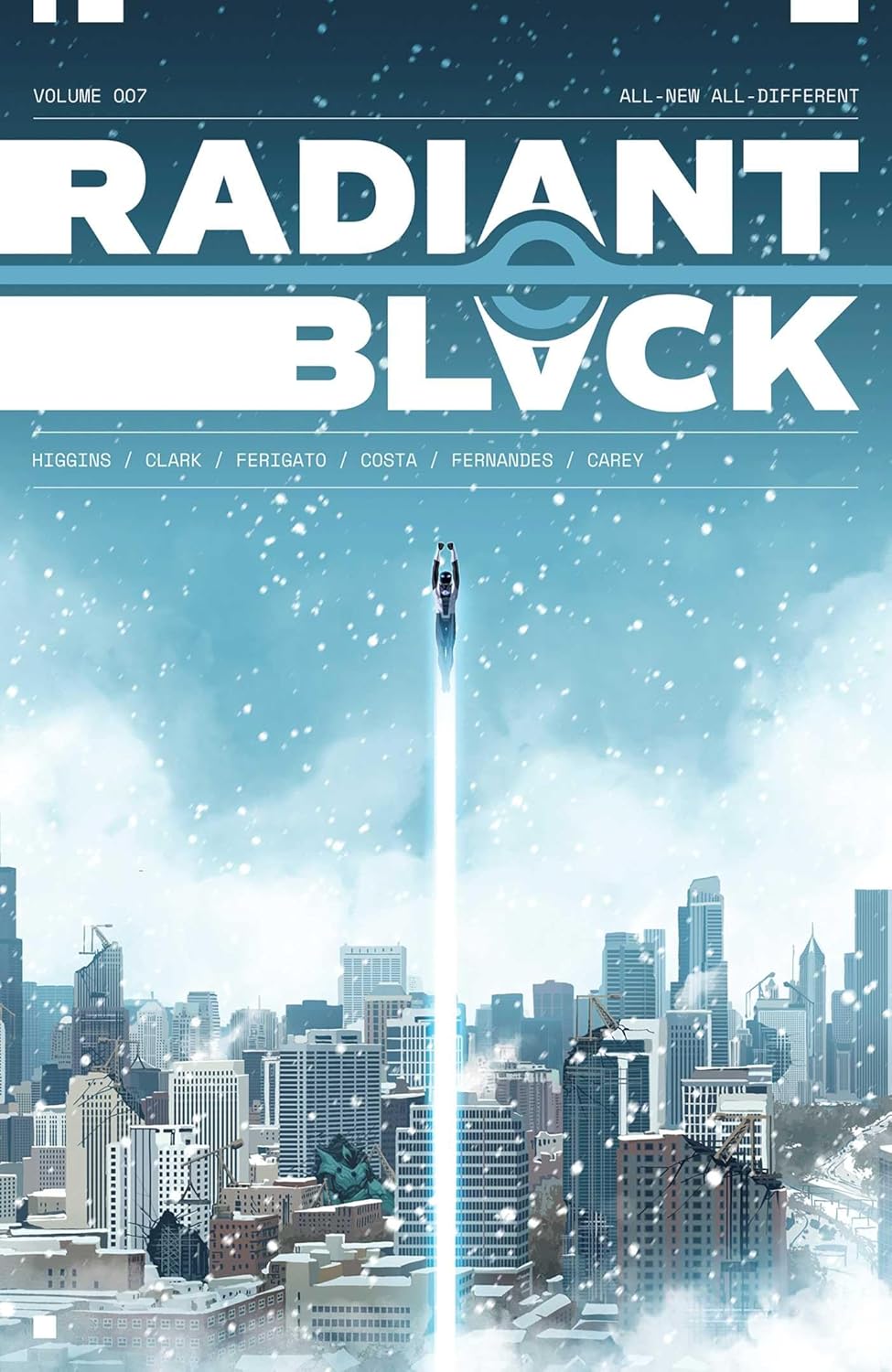 Radiant Black Volume 7: All-New All-Different: A Massive-Verse Book (Image Comics)
Radiant Black Volume 7: All-New All-Different: A Massive-Verse Book (Image Comics)