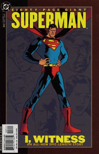 Superman #3 - I, Witness (80-page giant) (DC Comics (November 2000))
Superman #3 - I, Witness (80-page giant) (DC Comics (November 2000))