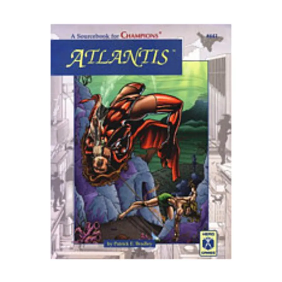 Atlantis, Hero System & Champions (4th Edition), мягкая обложка
Atlantis, Hero System & Champions (4th Edition), мягкая обложка