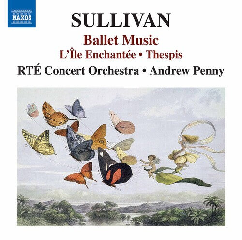 CD диск Sullivan / Rte Concert Orchestra / Penny: Ballet Music
CD диск Sullivan / Rte Concert Orchestra / Penny: Ballet Music