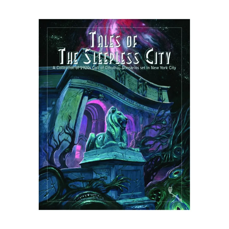 Tales of the Sleepless City, Call of Cthulhu Adventures (Miskatonic River Press), мягкая обложка
Tales of the Sleepless City, Call of Cthulhu Adventures (Miskatonic River Press), мягкая обложка