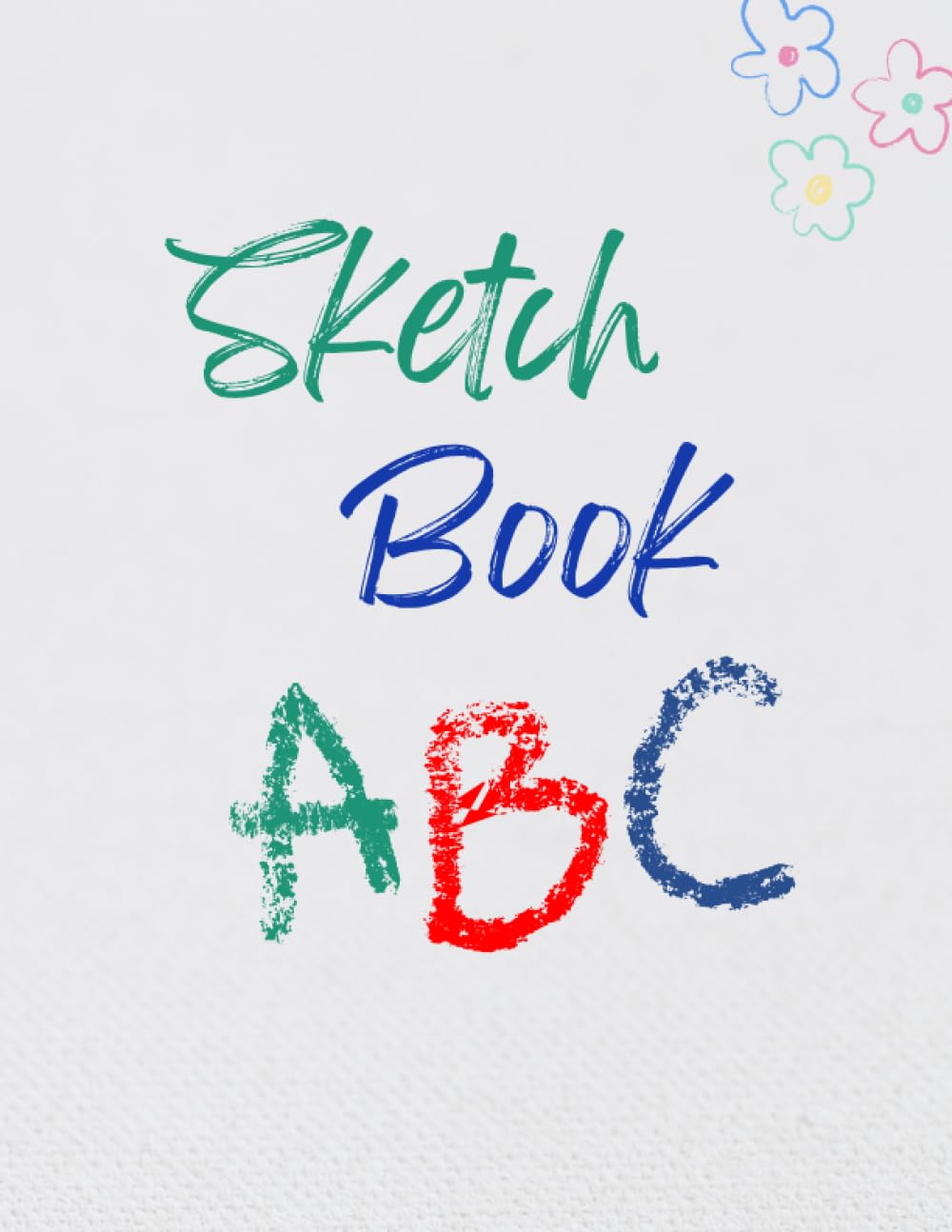 The Magic of Art in Little Hands: A 200-Page Sketchbook for Young Artists: The Magic of Art in Little Hands (Independently published)
The Magic of Art in Little Hands: A 200-Page Sketchbook for Young Artists: The Magic of Art in Little Hands (Independently published)