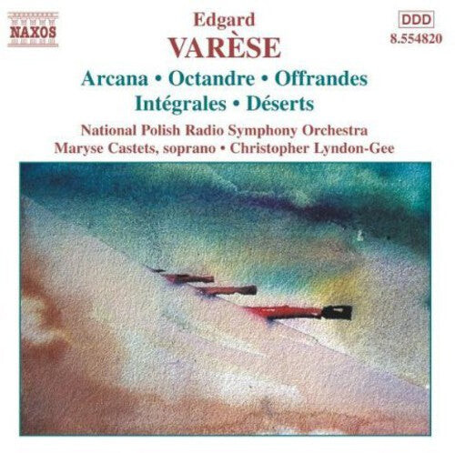 CD диск Varese / Castets / Lyndon-Gee / Polish Nat'L Rso: Arcana / Integrales / Deserts
CD диск Varese / Castets / Lyndon-Gee / Polish Nat'L Rso: Arcana / Integrales / Deserts