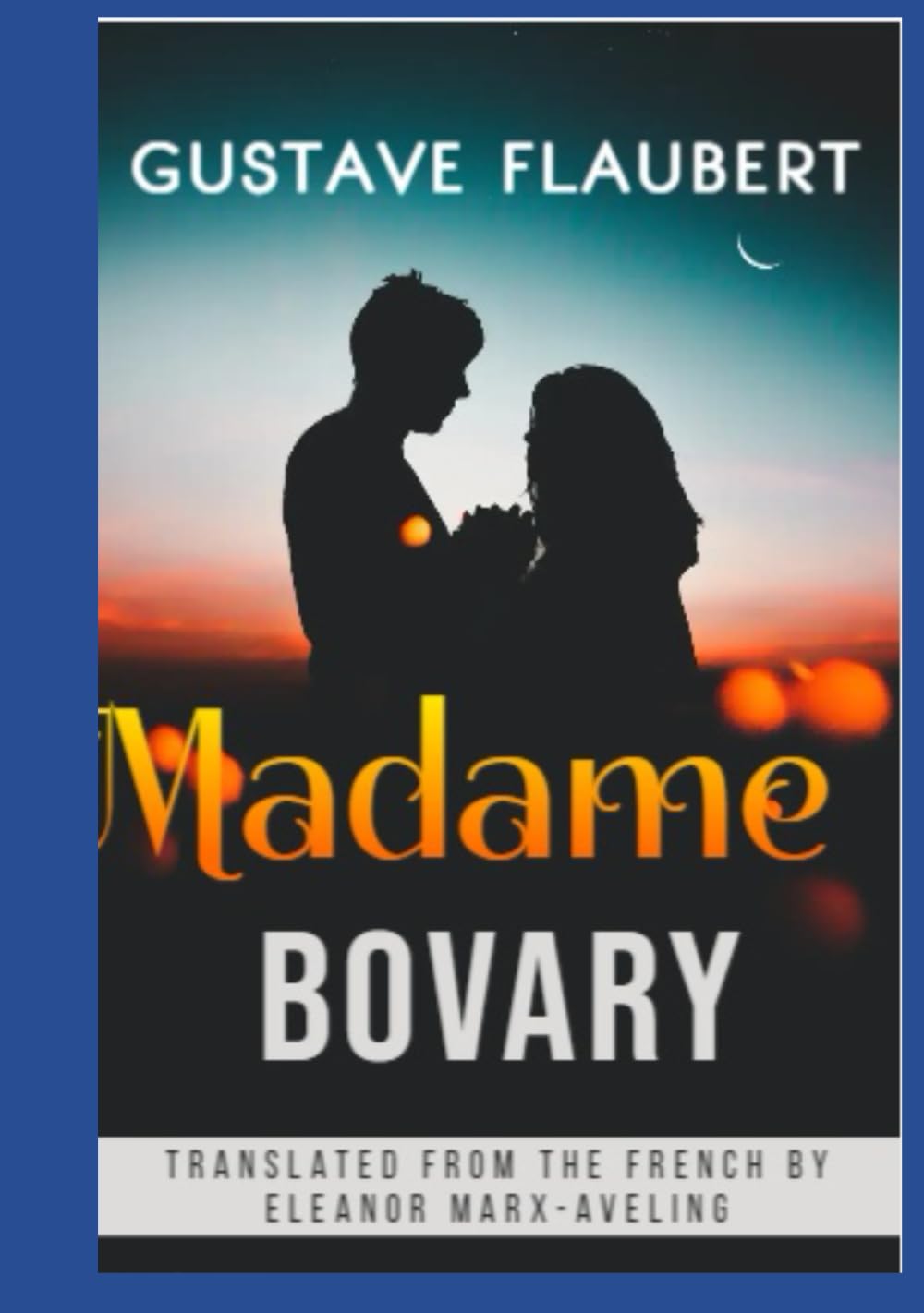 Madame Bovary (Independently published)
Madame Bovary (Independently published)
