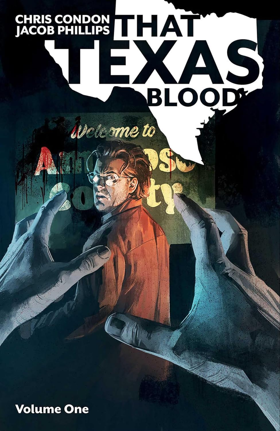That Texas Blood Volume 1 (Image Comics)
That Texas Blood Volume 1 (Image Comics)
