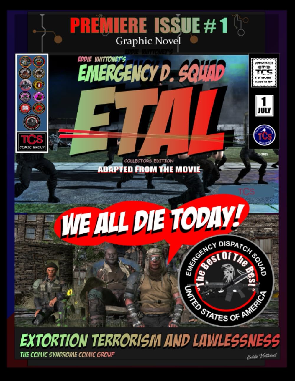 ETAL: We All Die Today! (Independently published)
ETAL: We All Die Today! (Independently published)