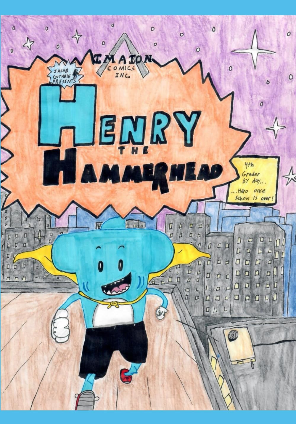 Henry the Hammerhead (Independently published)
Henry the Hammerhead (Independently published)