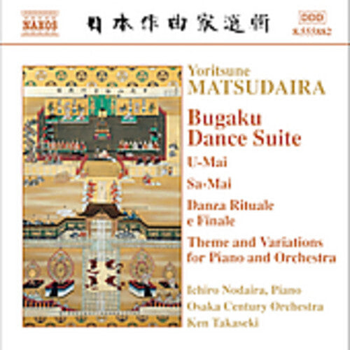 CD диск Matsudaira / Nodaira / Takaseki / Osaka Ctry Orch: Bugaku Dance Suite
CD диск Matsudaira / Nodaira / Takaseki / Osaka Ctry Orch: Bugaku Dance Suite