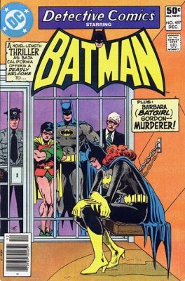 Detective Comics #497 "Barbara Gordon... Murderess!" (DC COMICS)
Detective Comics #497 "Barbara Gordon... Murderess!" (DC COMICS)