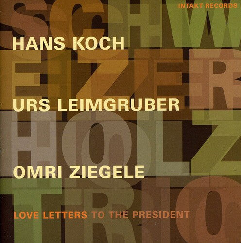 CD диск Koch / Koch / Ziegele: Love Letters President
CD диск Koch / Koch / Ziegele: Love Letters President