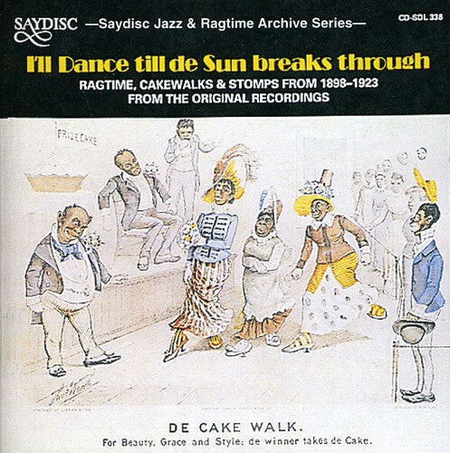 CD диск I'Ll Dance Till De Sun Breaks Through / Various: I'll Dance Till De Sun Breaks Through
CD диск I'Ll Dance Till De Sun Breaks Through / Various: I'll Dance Till De Sun Breaks Through