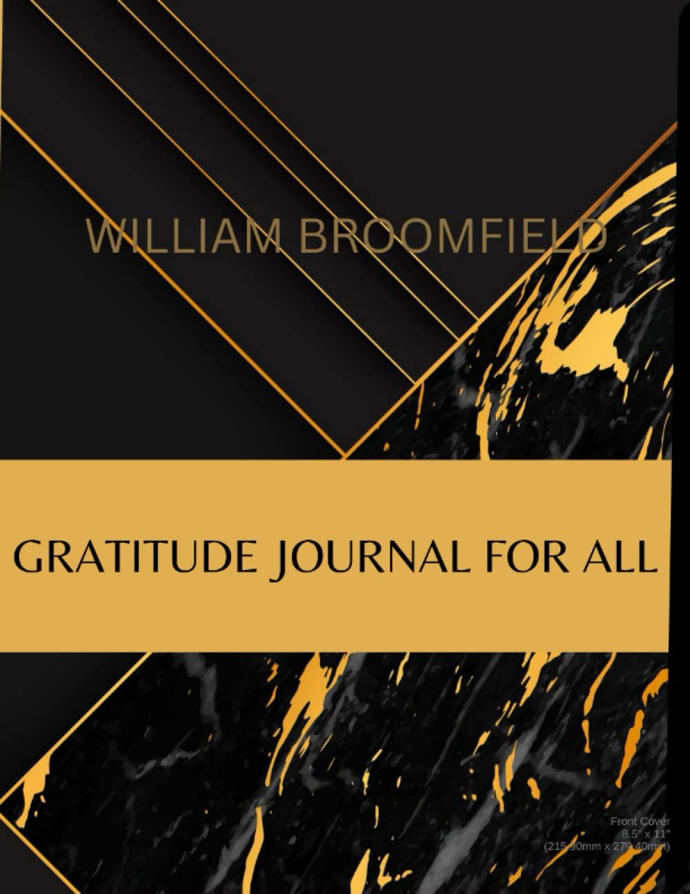 GRATITUDE JOURNAL FOR ALL (Independently published)
GRATITUDE JOURNAL FOR ALL (Independently published)