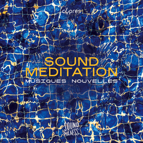 CD диск Sound Meditation / Various: Sound Meditation
CD диск Sound Meditation / Various: Sound Meditation