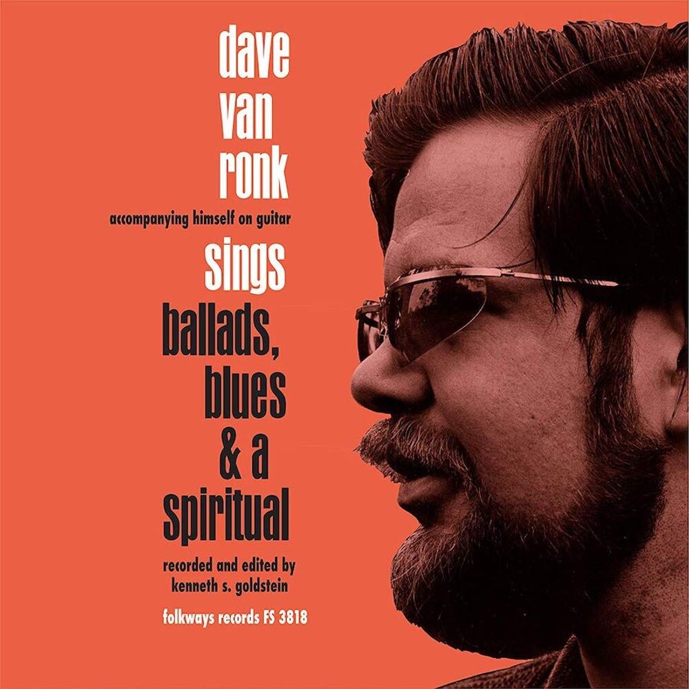 Виниловая пластинка LP Dave Van Ronk Sings Ballads, Blues & A Spiritual - Dave Van Ronk
Виниловая пластинка LP Dave Van Ronk Sings Ballads, Blues & A Spiritual - Dave Van Ronk