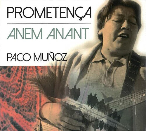 CD диск Munoz, Paco: Prometenca / Anem Anant
CD диск Munoz, Paco: Prometenca / Anem Anant