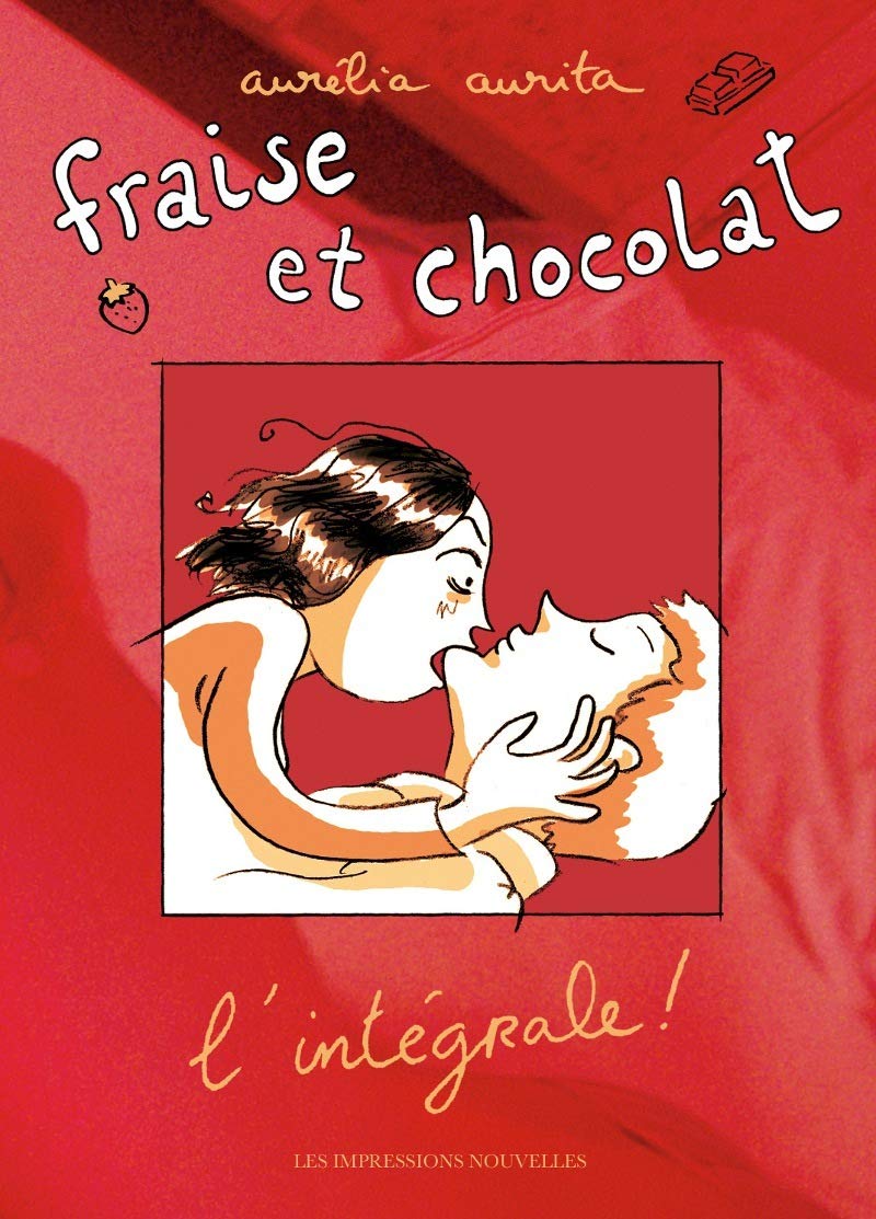 FRAISE ET CHOCOLAT, L'INTEGRALE ! (IMPRESSIONS NOU)
FRAISE ET CHOCOLAT, L'INTEGRALE ! (IMPRESSIONS NOU)