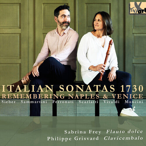 CD диск Mancini / Frey / Grisvard: Italian Sonatas 1730
CD диск Mancini / Frey / Grisvard: Italian Sonatas 1730