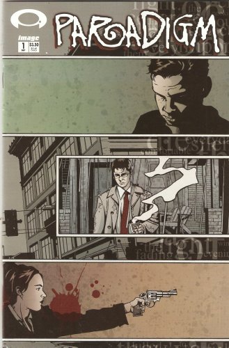 Paradigm #1 September 2002 (Image Comics)
Paradigm #1 September 2002 (Image Comics)