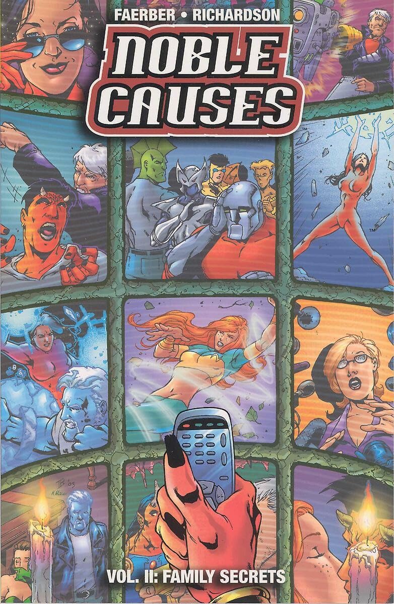 Noble Causes Volume 2: Family Secrets (Image Comics)
Noble Causes Volume 2: Family Secrets (Image Comics)