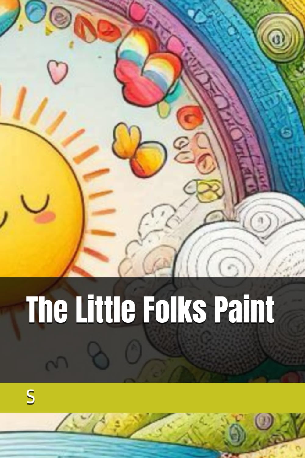 The Little Folks Paint (Portuguese Edition)
The Little Folks Paint (Portuguese Edition)