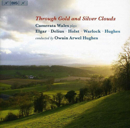 CD диск Elgar / Hughes / Warlock / Delius / Camerata Wales: Through Gold & Silver
CD диск Elgar / Hughes / Warlock / Delius / Camerata Wales: Through Gold & Silver