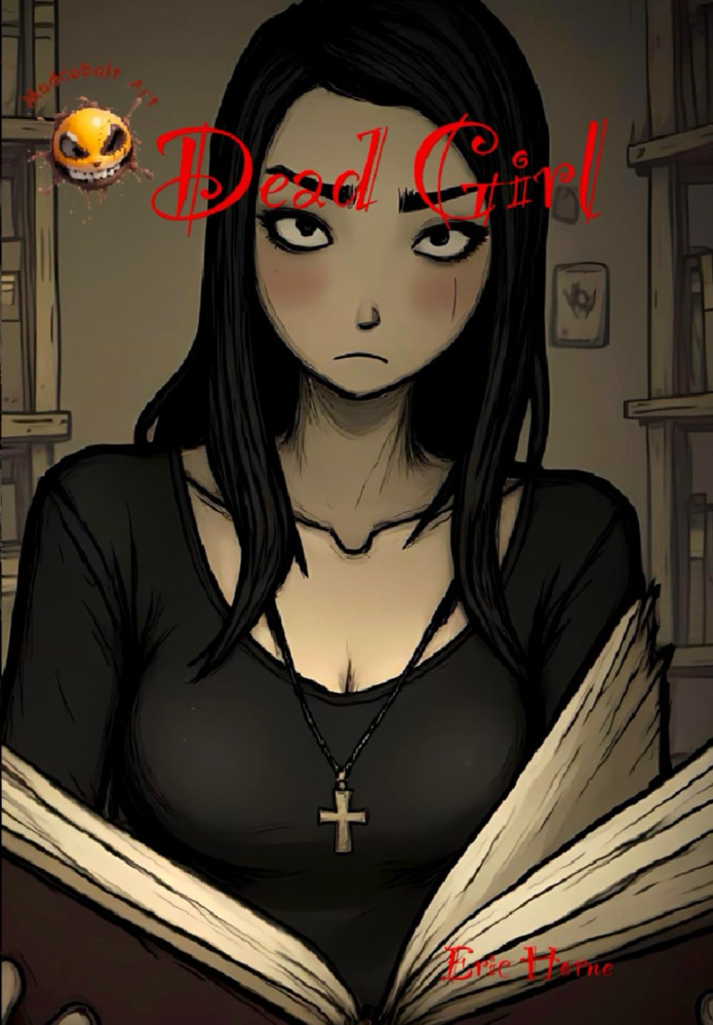 Dead Girl: Whispers of the Eternals (Dead Girl: Tales of the Reaper) (Independently published)
Dead Girl: Whispers of the Eternals (Dead Girl: Tales of the Reaper) (Independently published)