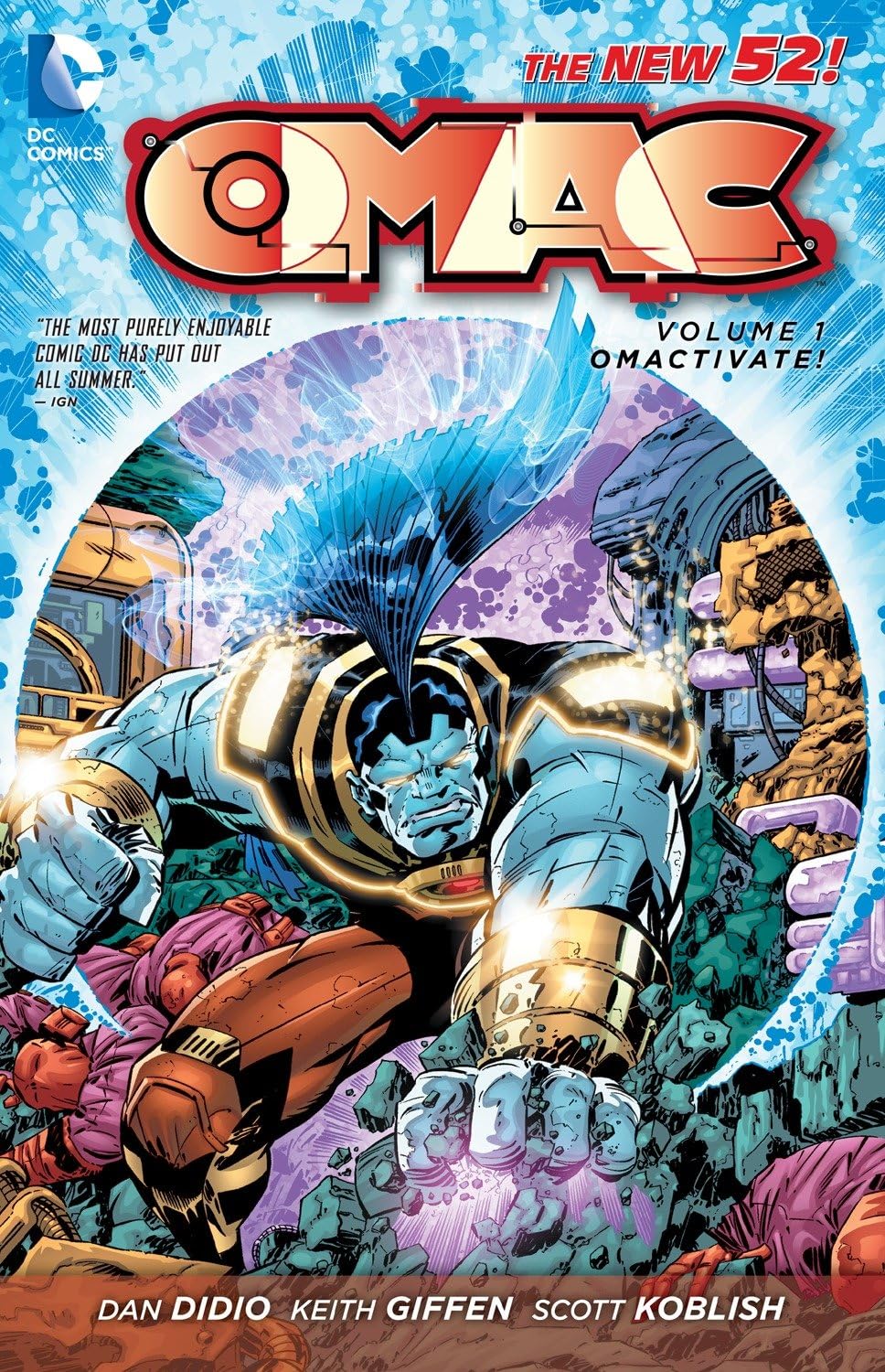O.M.A.C. Vol. 1: Omactivate! (The New 52) (DC Comics)
O.M.A.C. Vol. 1: Omactivate! (The New 52) (DC Comics)