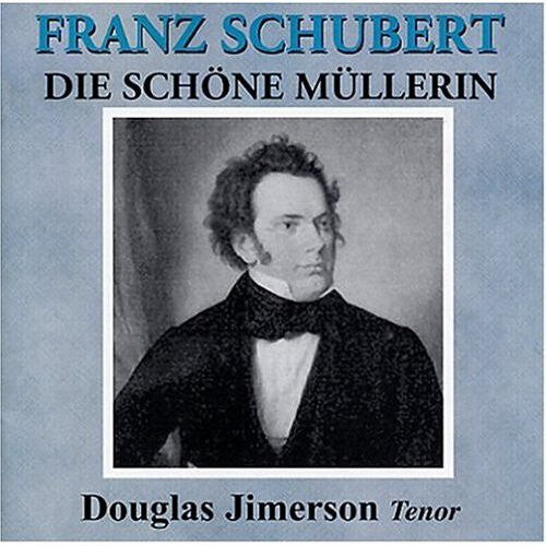 CD диск Jimerson, Douglas: Schubert: Die Schone Muller
CD диск Jimerson, Douglas: Schubert: Die Schone Muller
