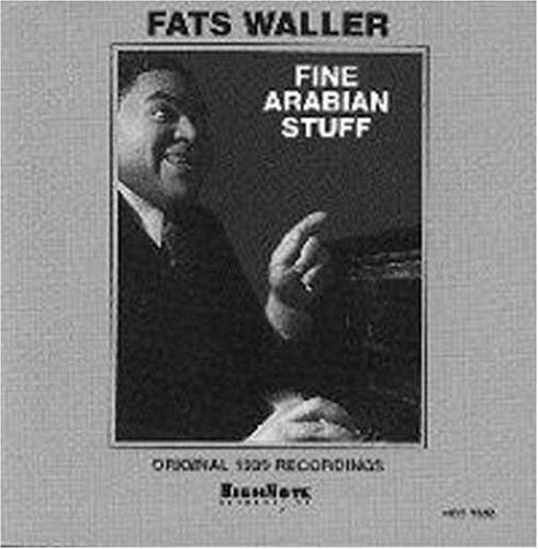 CD диск Waller, Fats: Fine Arabian Stuff
CD диск Waller, Fats: Fine Arabian Stuff