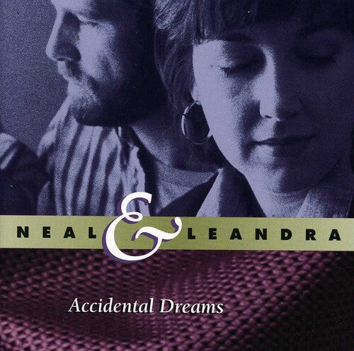 CD диск Neal & Leandra: Accidental Dreams
CD диск Neal & Leandra: Accidental Dreams