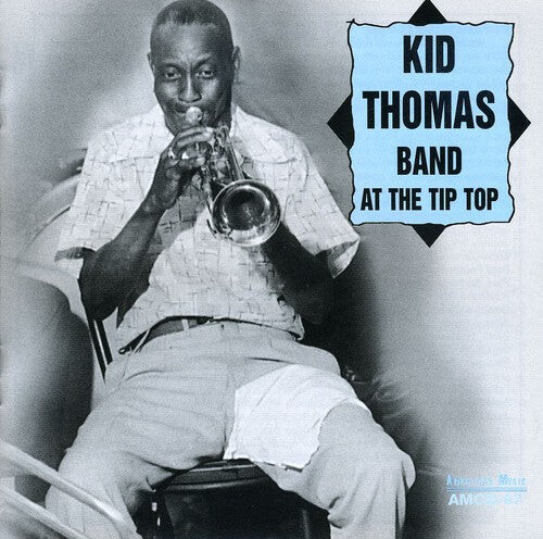 CD диск Kid Thomas Band: At the Tip Top
CD диск Kid Thomas Band: At the Tip Top