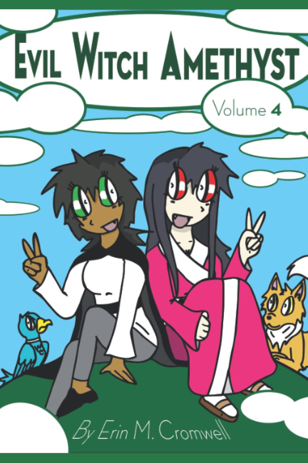 Evil Witch Amethyst: Volume 4 (Independently published)
Evil Witch Amethyst: Volume 4 (Independently published)