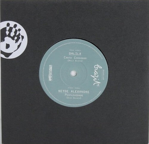 Сингл 7" Dalila / Neyde, Alexandre: Canto Chorado / Perplexidade
Сингл 7" Dalila / Neyde, Alexandre: Canto Chorado / Perplexidade