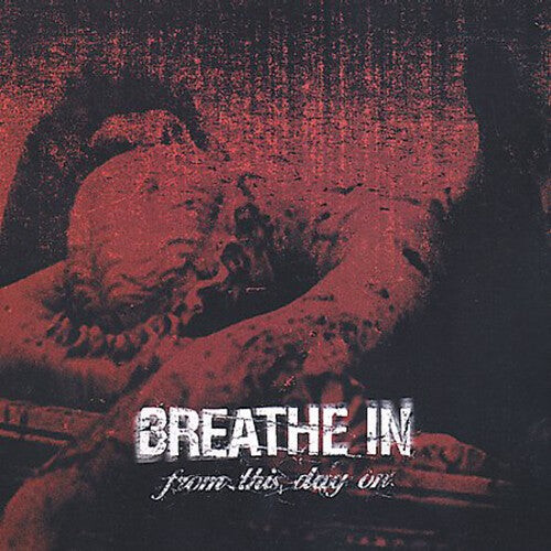 CD диск Breathe In: From This Day on
CD диск Breathe In: From This Day on