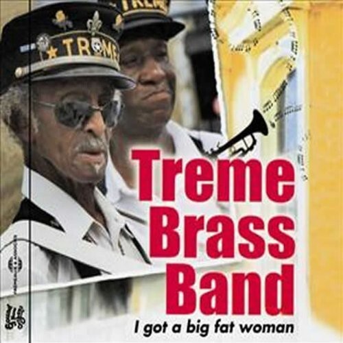 CD диск Treme Brass Band: I Got a Big Fat Woman
CD диск Treme Brass Band: I Got a Big Fat Woman