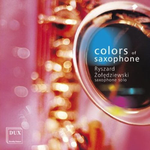 CD диск Bloch / Zoledziewski, Ryszard: Colors of Saxophone
CD диск Bloch / Zoledziewski, Ryszard: Colors of Saxophone