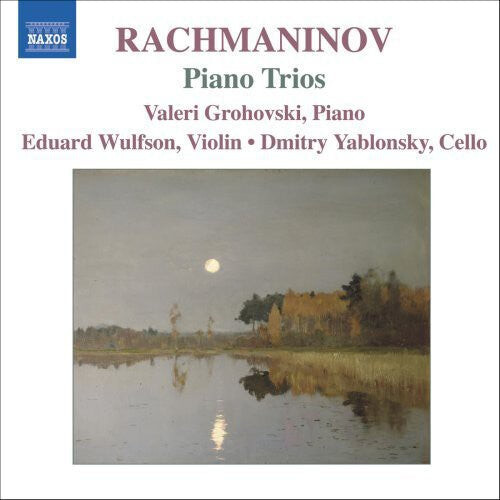 CD диск Rachmaninoff / Wulfson / Yablonsky / Grohovski: Piano Trios 1 & 2
CD диск Rachmaninoff / Wulfson / Yablonsky / Grohovski: Piano Trios 1 & 2