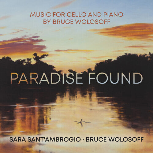 CD диск Wolosoff / Ambrogio / Wolosoff: Paradise Found
CD диск Wolosoff / Ambrogio / Wolosoff: Paradise Found