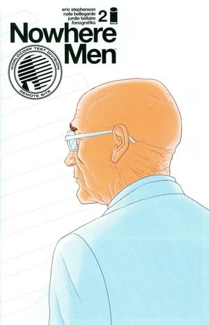 Nowhere Men #2 Third Print (Image Comics)
Nowhere Men #2 Third Print (Image Comics)