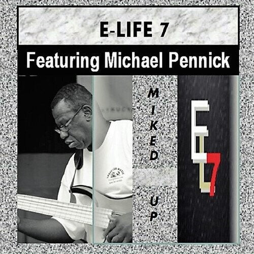 CD диск E-Life 7 / Pennick, Michael: Miked Up
CD диск E-Life 7 / Pennick, Michael: Miked Up