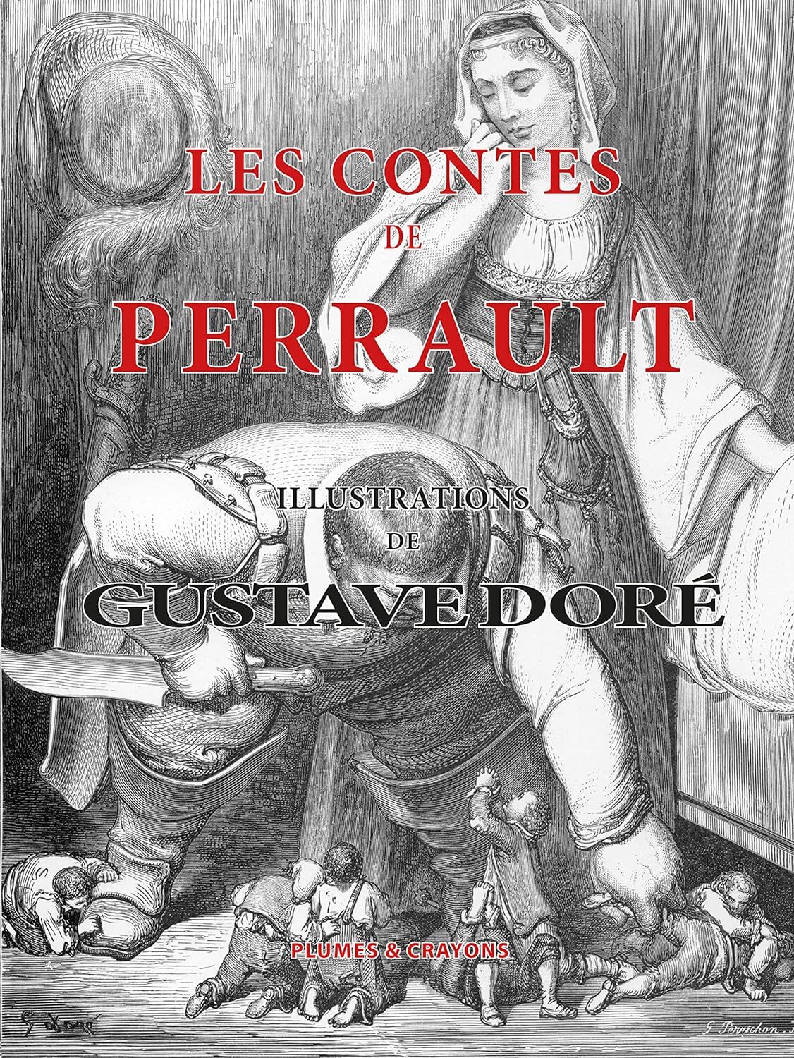 LES CONTES DE PERRAULT (PLUMES CRAYONS)
LES CONTES DE PERRAULT (PLUMES CRAYONS)
