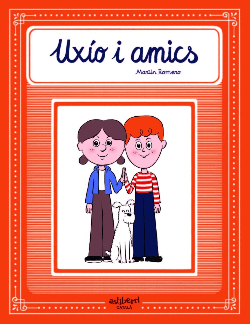 Uxío i amics (ASTIBERRI EDICIONES)
Uxío i amics (ASTIBERRI EDICIONES)