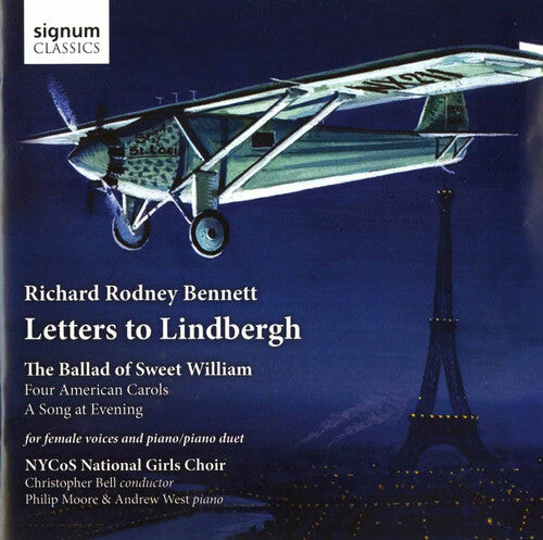 CD диск Bennett / Nycos National Girls Choir / Bell: Letters to Lindbergh
CD диск Bennett / Nycos National Girls Choir / Bell: Letters to Lindbergh