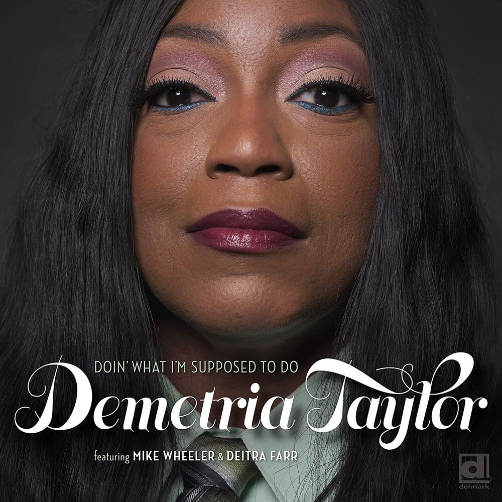 Диск CD Doin' What I'm Supposed To Do - Demetria Taylor
Диск CD Doin' What I'm Supposed To Do - Demetria Taylor