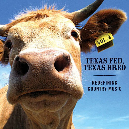 CD диск Texas Fed Texas Bred 2: Redefining Country Music: Texas Fed, Texas Bred, Vol. 2: Redefining Country Music
CD диск Texas Fed Texas Bred 2: Redefining Country Music: Texas Fed, Texas Bred, Vol. 2: Redefining Country Music