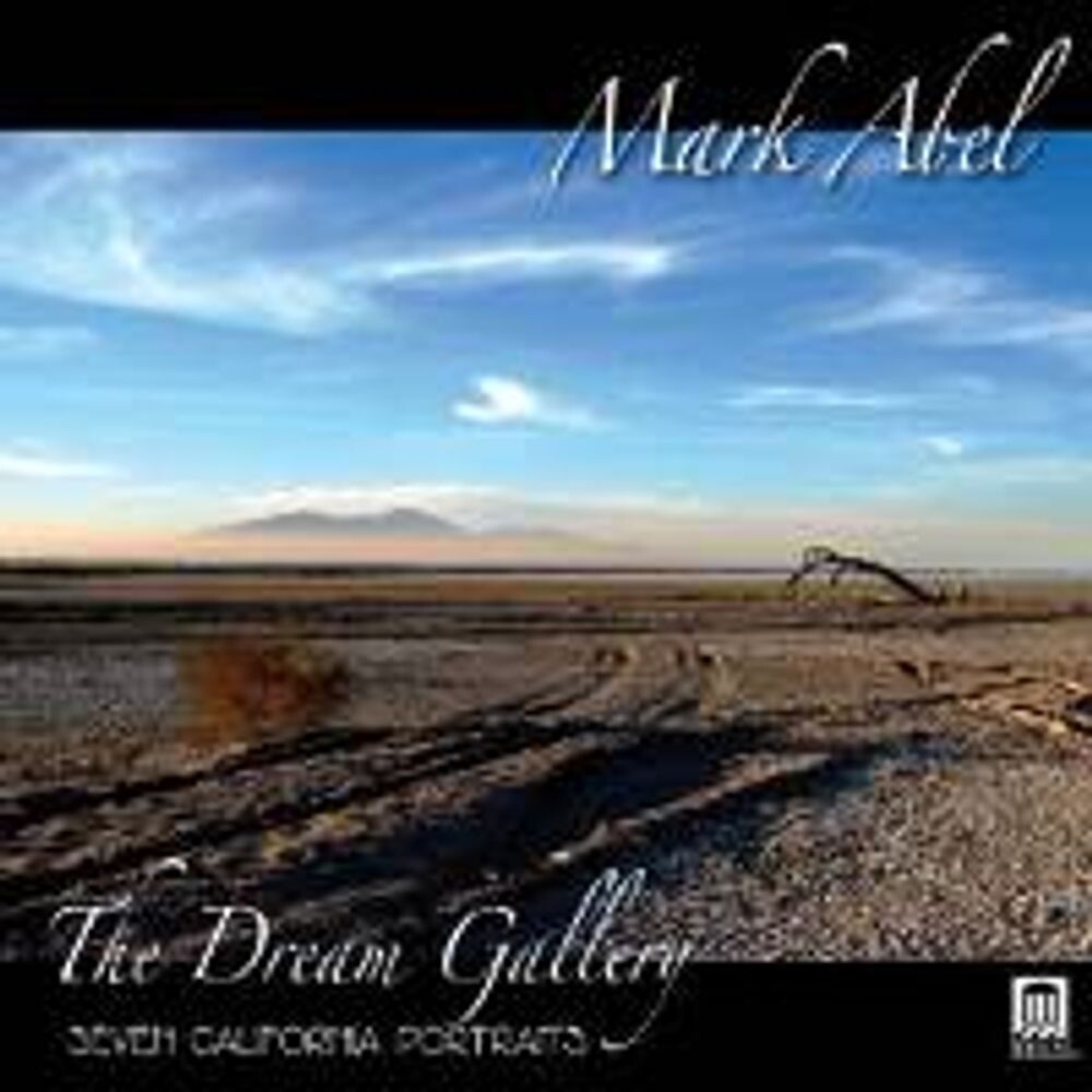 Диск CD Abel: The Dream Gallery - Seven California Portraits - Mark Abel
Диск CD Abel: The Dream Gallery - Seven California Portraits - Mark Abel