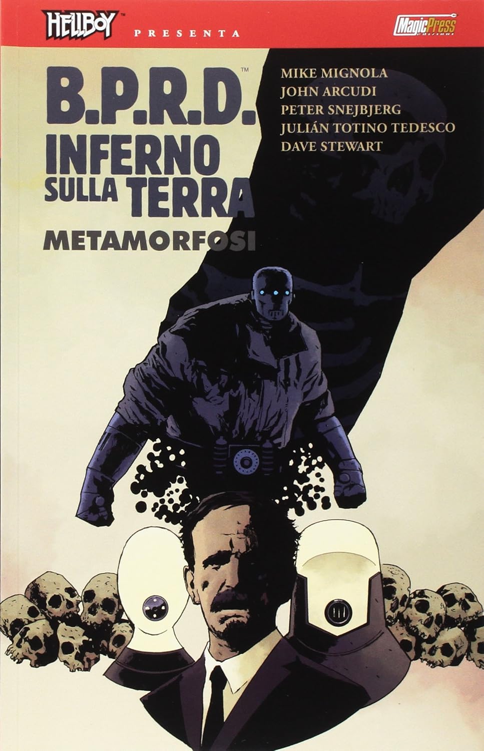 B.P.R.D. - INFERNO SULLA TERRA (Magic Press)
B.P.R.D. - INFERNO SULLA TERRA (Magic Press)