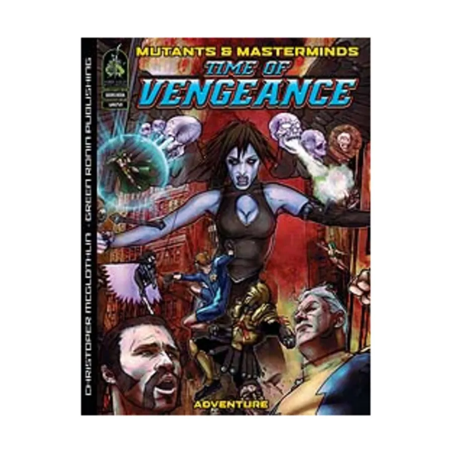 Модуль Time of Vengeance, Mutants & Masterminds (d20) (2nd Edition)
Модуль Time of Vengeance, Mutants & Masterminds (d20) (2nd Edition)